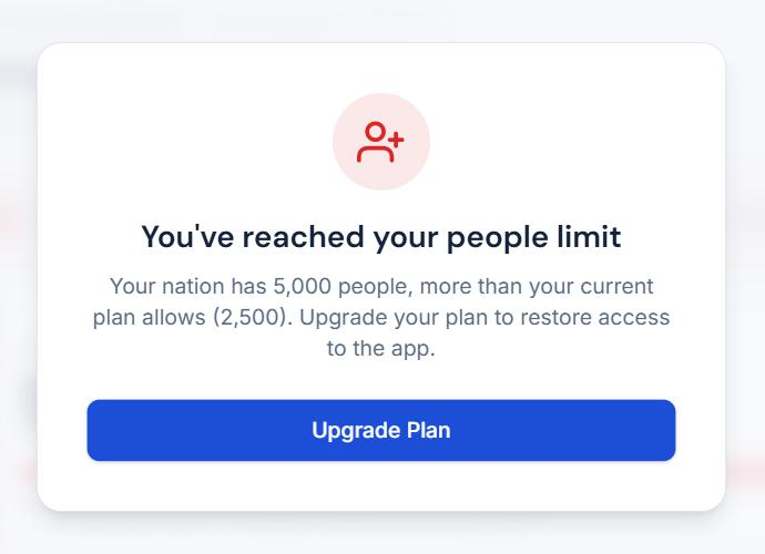 The people-limit notice shown when the nation outgrows its plan tier